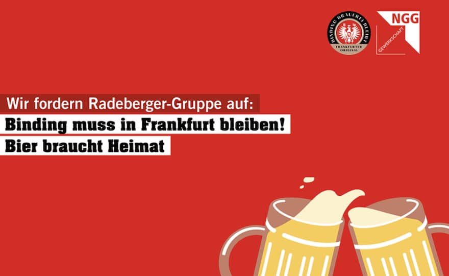 Die Gewerkschaft NGG ruft zu Demonstrationen gegen die Schließung der Binding Brauerei auf.